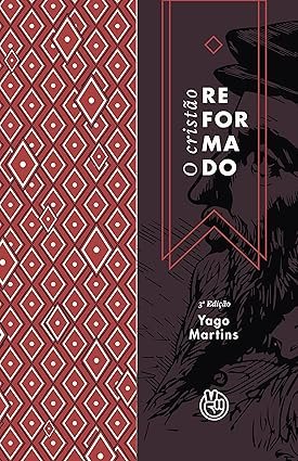 O Cristão Reformado